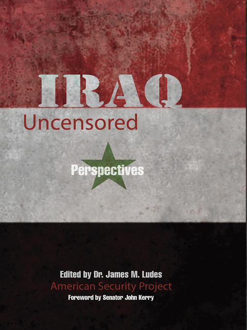 Title details for Iraq Uncensored by Jim Ludes - Available